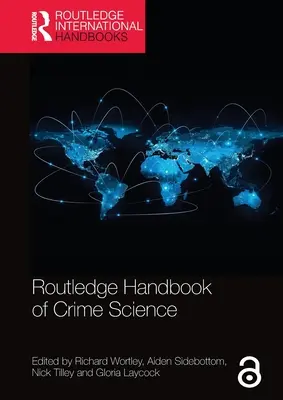 Routledge Handbook of Crime Science (Manual Routledge de Ciencia del Delito) - Routledge Handbook of Crime Science