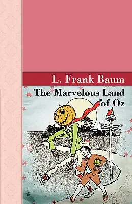 La Maravillosa Tierra de Oz - The Marvelous Land of Oz