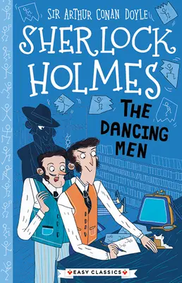 Sherlock Holmes: Los hombres bailarines - Sherlock Holmes: The Dancing Men