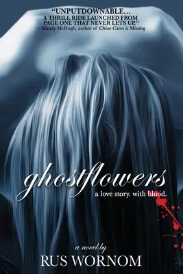 Las flores fantasma - Ghostflowers