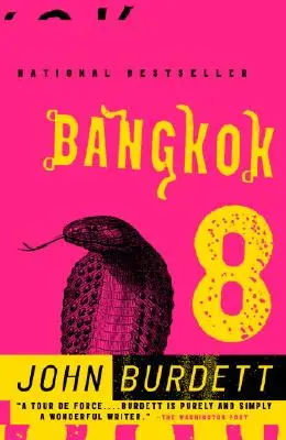 Bangkok 8: Una novela de detectives de la realeza tailandesa (1) - Bangkok 8: A Royal Thai Detective Novel (1)