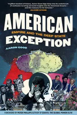 American Exception: El Imperio y el Estado Profundo - American Exception: Empire and the Deep State