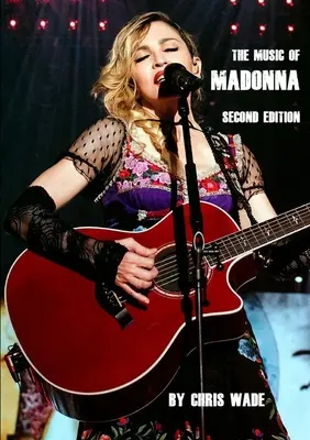 La música de Madonna: Segunda edición - The Music of Madonna: Second Ediiton