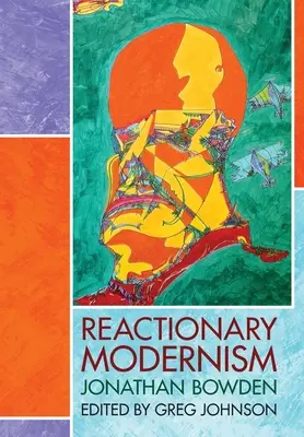 Modernismo reaccionario - Reactionary Modernism