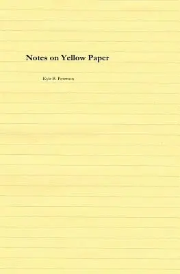 Notas en papel amarillo - Notes on Yellow Paper