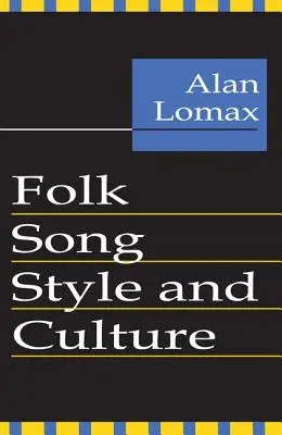 Estilo y cultura de la canción popular - Folk Song Style and Culture