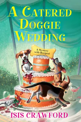 La boda de un perrito - A Catered Doggie Wedding