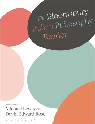 El lector de filosofía italiana de Bloomsbury - The Bloomsbury Italian Philosophy Reader