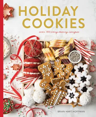 Colección de Galletas Navideñas: Más de 100 recetas para las fiestas más alegres. - Holiday Cookies Collection: Over 100 Recipes for the Merriest Season Yet!