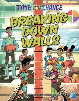 Derribando muros - Breaking Down Walls