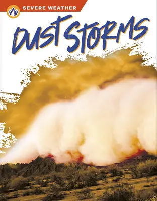 Tormentas de polvo - Dust Storms