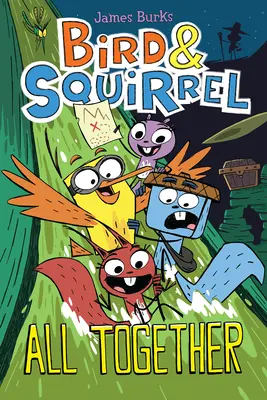 Bird & Squirrel All Together: Una novela gráfica (Bird & Squirrel #7) - Bird & Squirrel All Together: A Graphic Novel (Bird & Squirrel #7)