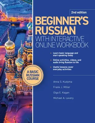 Ruso para principiantes con cuaderno de ejercicios interactivo en línea, 2ª edición - Beginner's Russian with Interactive Online Workbook, 2nd Edition