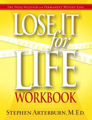 Libro de ejercicios «Piérdelo de por vida - Lose It for Life Workbook