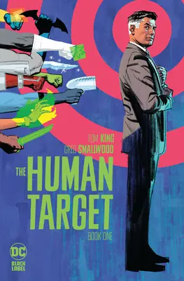 El Blanco Humano Volumen Uno - The Human Target Volume One