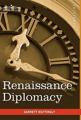 La diplomacia del Renacimiento - Renaissance Diplomacy