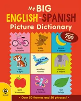 Mi gran diccionario ilustrado inglés-español - My Big English-Spanish Picture Dictionary