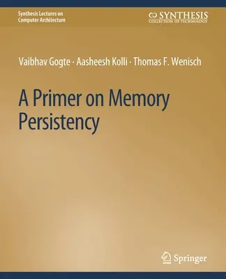 Introducción a la persistencia de la memoria - Primer on Memory Persistency