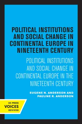 Instituciones políticas y cambio social en la Europa continental del siglo XIX - Political Institutions and Social Change in Continental Europe in the Nineteenth Century