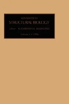 Avances en Biología Estructural: Volume 4 - Advances in Structural Biology: Volume 4