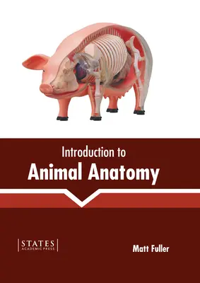 Introducción a la anatomía animal - Introduction to Animal Anatomy