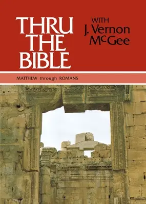 Por la Biblia Vol. 4: De Mateo a Romanos: 4 - Thru the Bible Vol. 4: Matthew Through Romans: 4