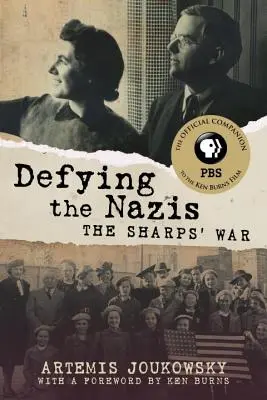 Desafiando a los nazis: La guerra de los Sharps - Defying the Nazis: The Sharps' War