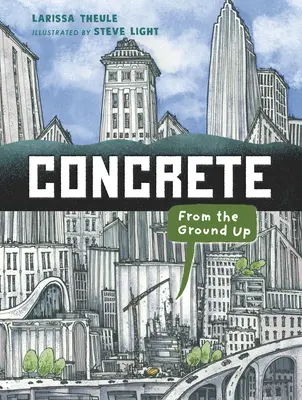 El hormigón: Desde la base - Concrete: From the Ground Up