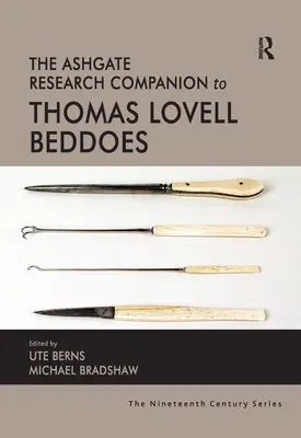 Ashgate Research Companion to Thomas Lovell Beddoes (en inglés) - Ashgate Research Companion to Thomas Lovell Beddoes