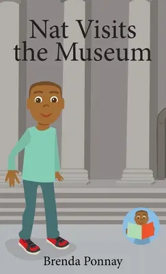 Nat visita el museo - Nat Visits the Museum