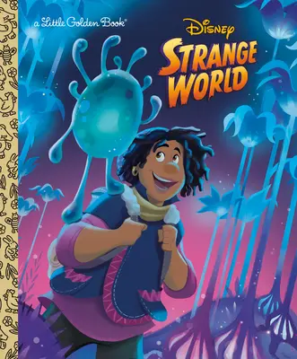 Disney Strange World Pequeño Libro de Oro - Disney Strange World Little Golden Book
