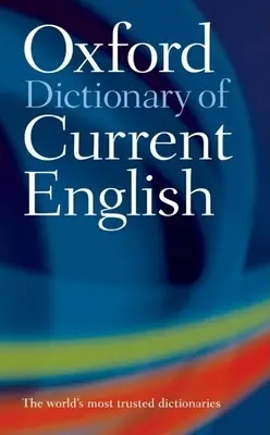 Diccionario Oxford de Inglés Actual - Oxford Dictionary of Current English