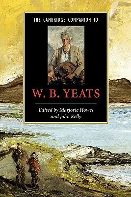 El Cambridge Companion de W. B. Yeats - The Cambridge Companion to W.B. Yeats