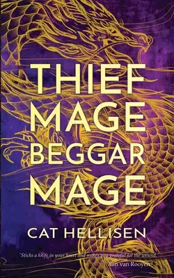 Mago Ladrón, Mago Mendigo - Thief Mage, Beggar Mage