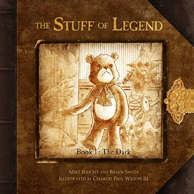 Las Cosas de la Leyenda, Libro 1: La Oscuridad - The Stuff of Legend, Book 1: The Dark