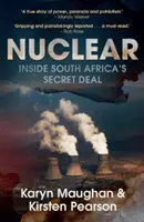 La energía nuclear: el secreto de Sudáfrica - Nuclear - Inside South Africa's Secret Deal