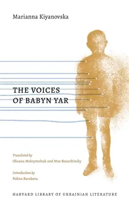 Las voces de Babyn Yar - The Voices of Babyn Yar