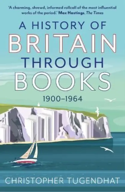 Historia de Gran Bretaña a través de los libros - 1900-1964 - History of Britain Through Books - 1900-1964