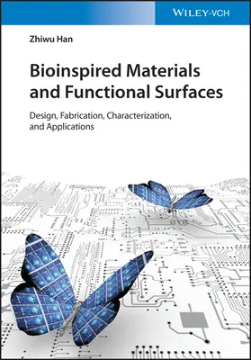 Superficies funcionales estructuradas inspiradas en la naturaleza: Diseño, fabricación, caracterización y aplicaciones - Nature-Inspired Structured Functional Surfaces: Design, Fabrication, Characterization, and Applications