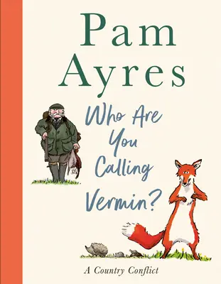 ¿A quién llamas sabandija? - Who Are You Calling Vermin?