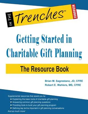 Introducción a la planificación de donaciones benéficas: El libro de recursos - Getting Started in Charitable Gift Planning: The Resource Book