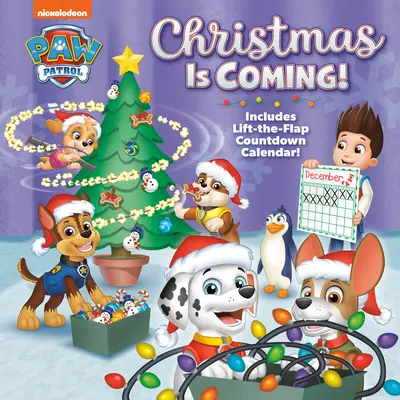 ¡Se acerca la Navidad! (Paw Patrol) - Christmas Is Coming! (Paw Patrol)