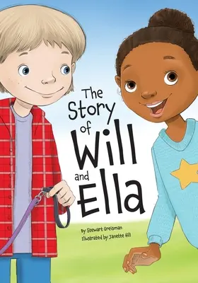 La historia de Will y Ella. - The Story of Will and Ella.