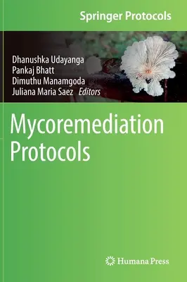 Protocolos de micorremediación - Mycoremediation Protocols