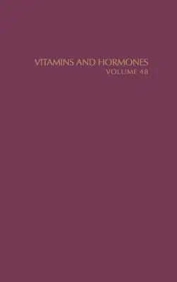 Vitaminas y hormonas: Volumen 48 - Vitamins and Hormones: Volume 48