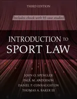 Introducción al Derecho Deportivo con Casos Prácticos de Derecho Deportivo - Introduction to Sport Law with Case Studies in Sport Law