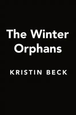 Los huérfanos de invierno - The Winter Orphans