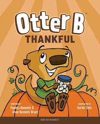 Nutria B Agradecida - Otter B Thankful