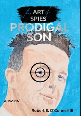 El hijo pródigo (El arte de espiar) - Prodigal Son (The Art of Spies)