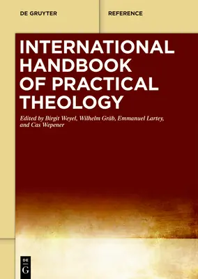 Manual internacional de teología práctica - International Handbook of Practical Theology